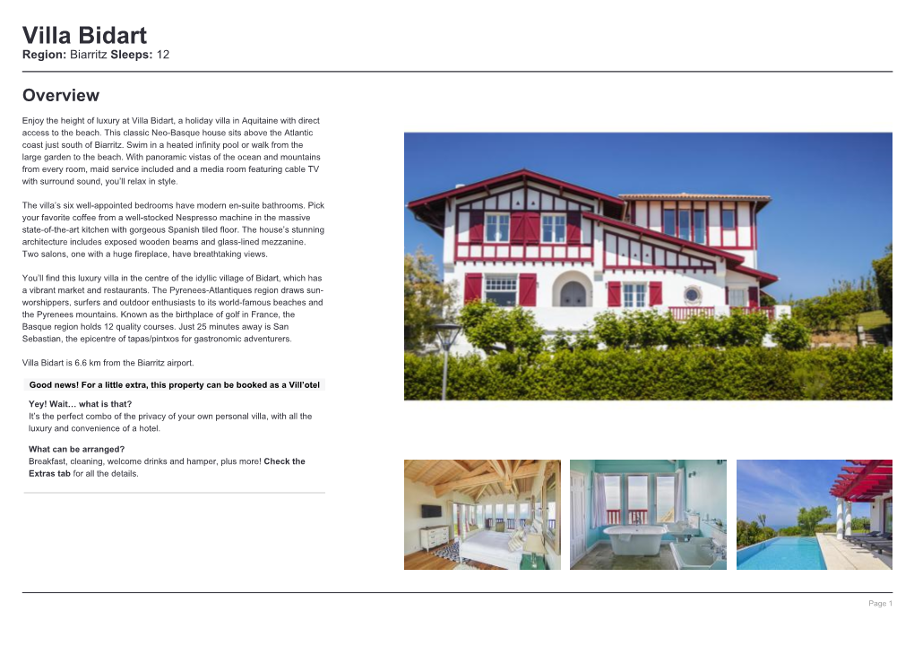 Villa Bidart Region: Biarritz Sleeps: 12