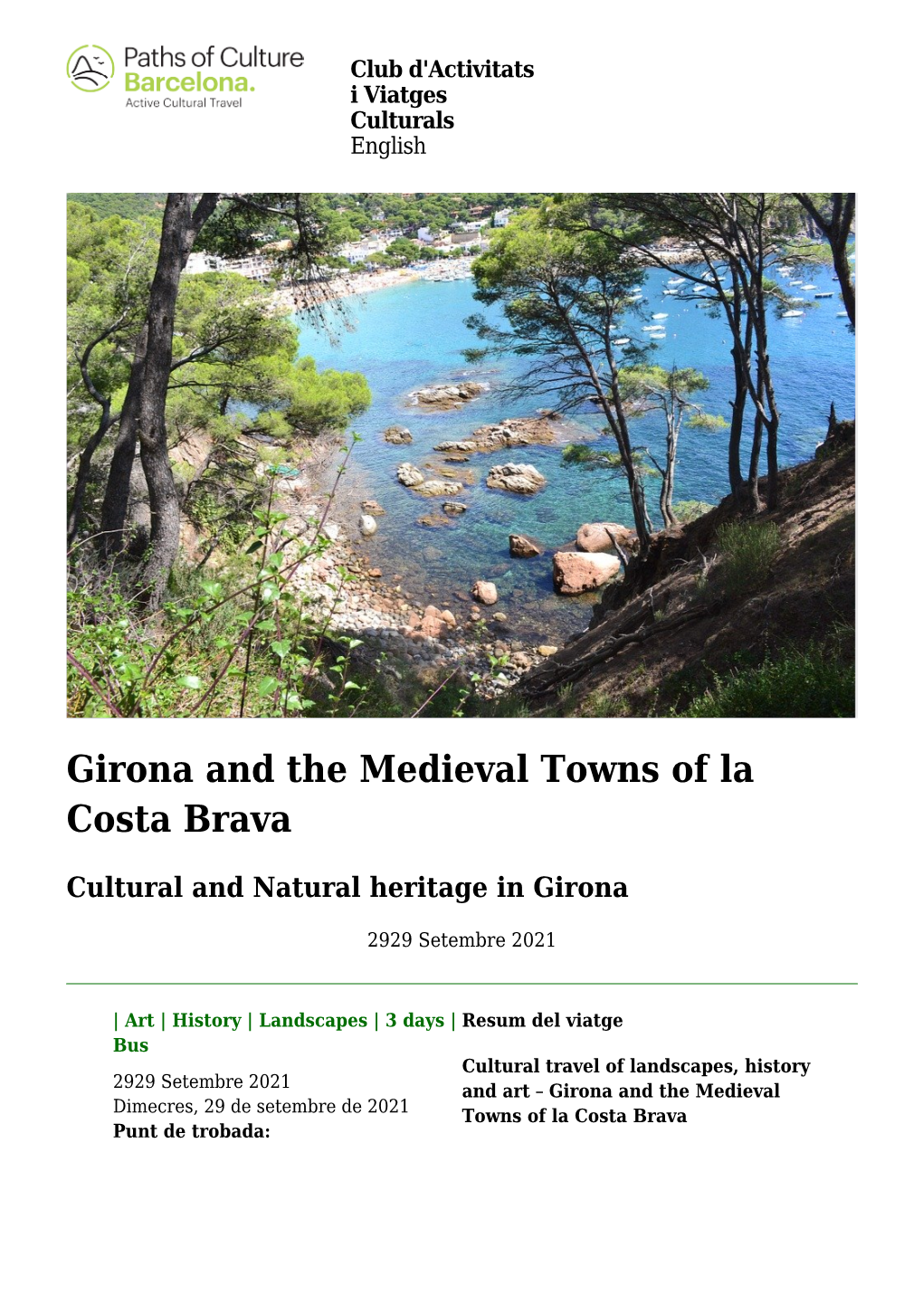 Girona and the Medieval Towns of La Costa Brava