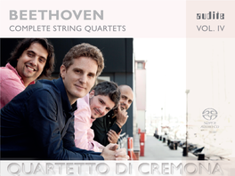 Quartetto Di Cremona Ludwig Van Beethoven String Quartet in F Major, Op