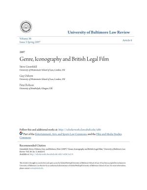 Genre, Iconography and British Legal Film Steve Greenfield University of Westminster School of Law, London, UK