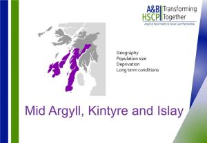Mid Argyll, Kintyre and Islay Geography