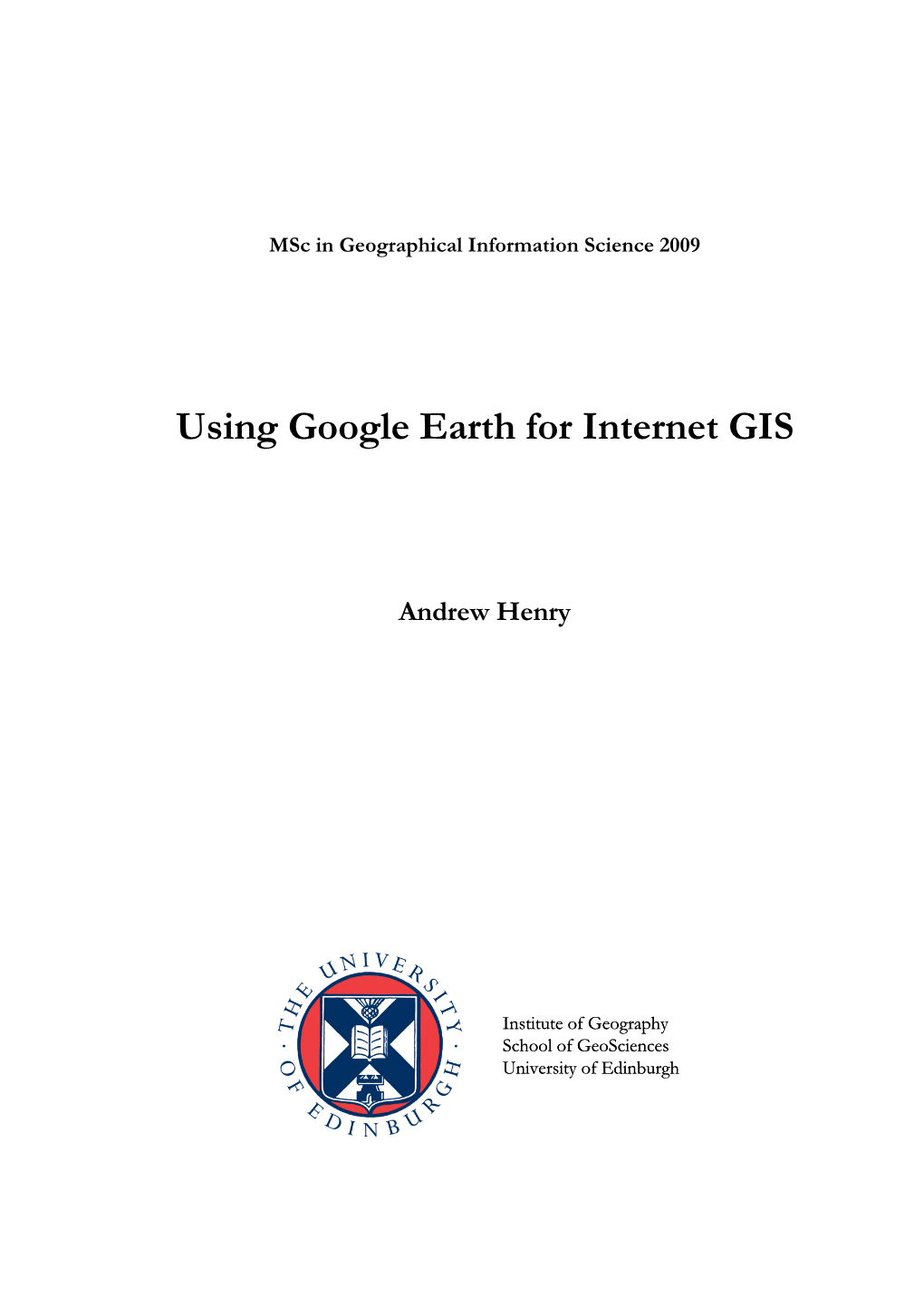 Using Google Earth for Internet GIS