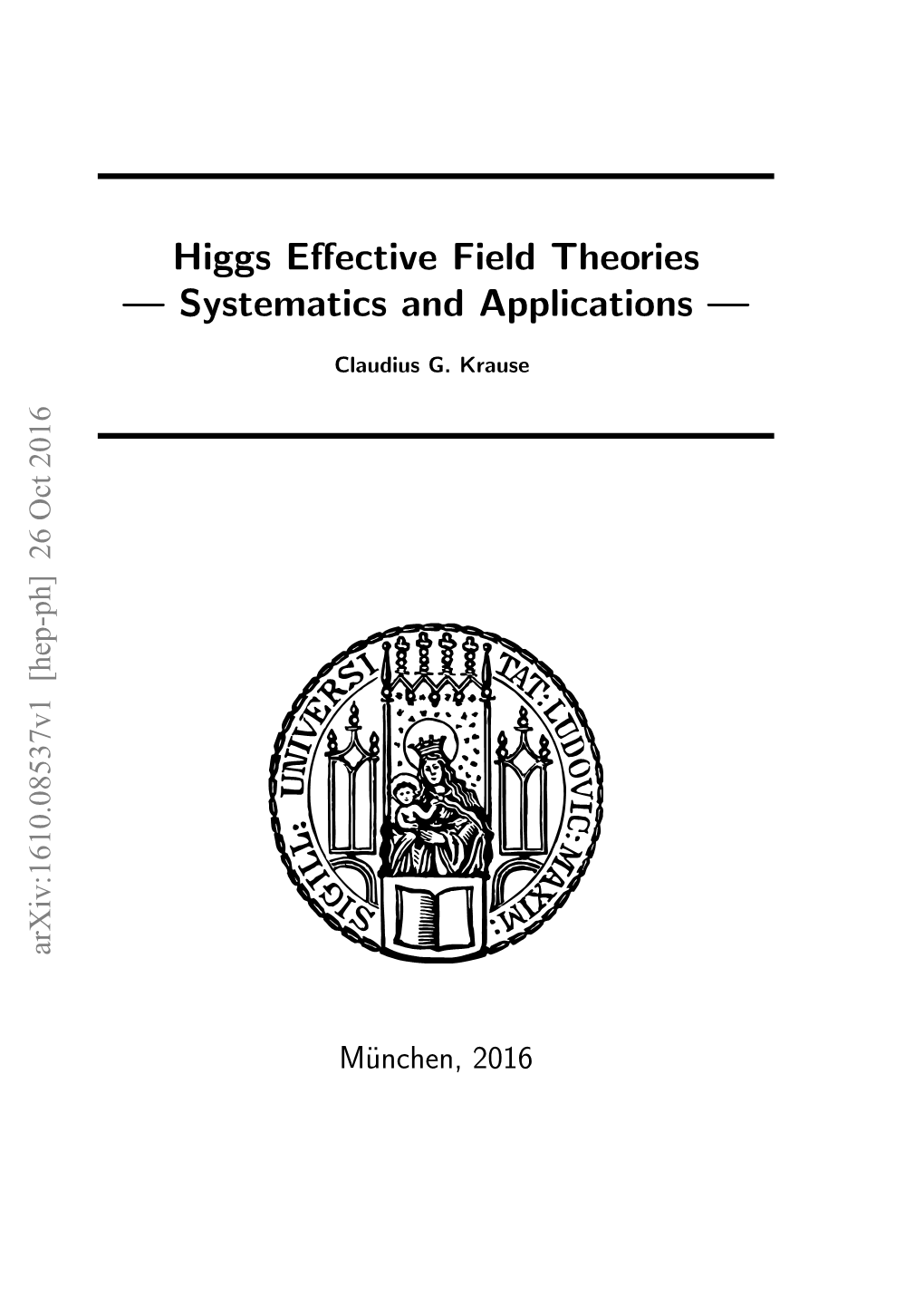 Higgs Effective Field Theories
