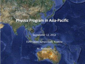 Particle Physics Facilities in Asia-Pacific from VEP-1 to Tau-Charm Factory VEP-1 VEPP-2 VEPP-3 BINP
