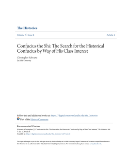 Confucius the Shi: the Es Arch for the Historical Confucius by Way of His Class Interest Christopher Schwartz La Salle University