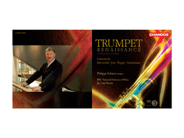 TRUMPET RENAISSANCE Includes Premiere Recordings Concertos by Birtwistle • Jost • Roger • Arutiunian