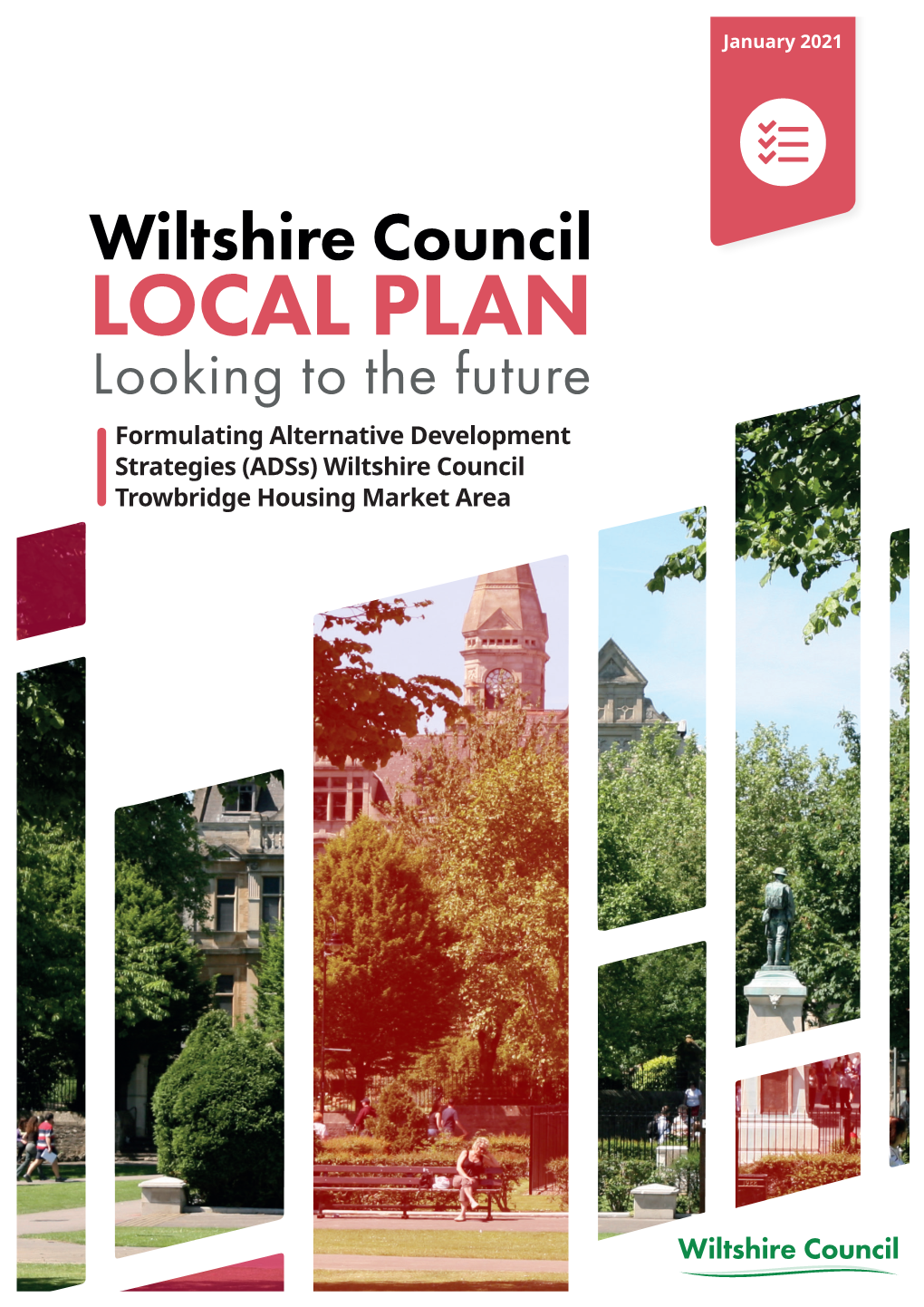 Formulating Alternative Development Strategies (Adss) Wiltshire Council Trowbridge Housing Market Area