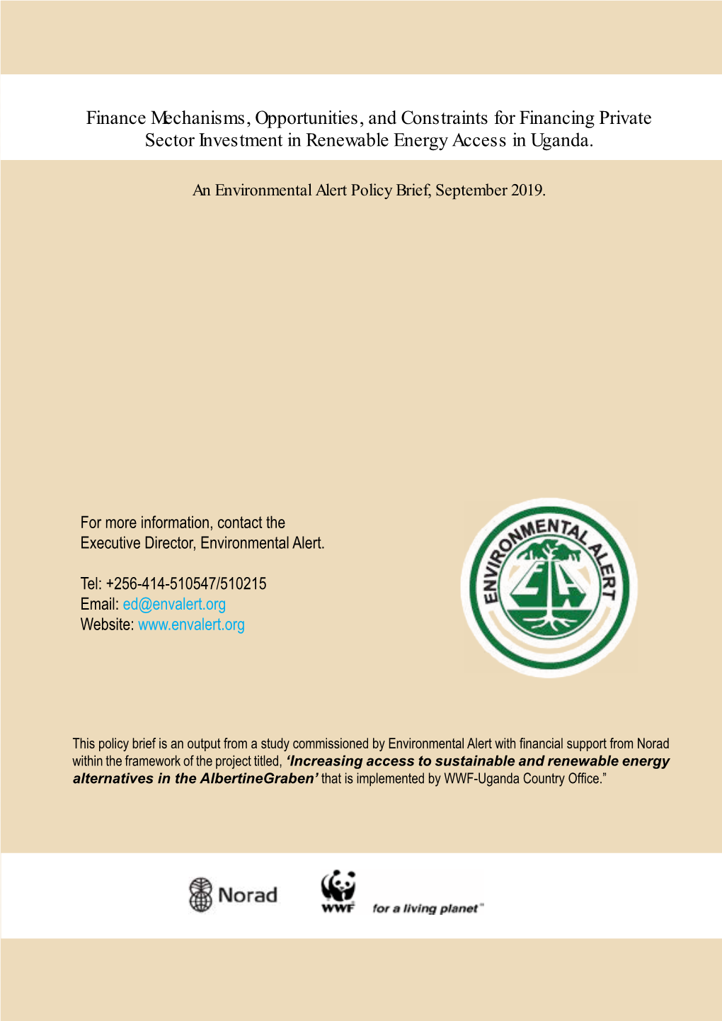 Finance Mechanisms, Opportunities, and Constraints for Financing Private Sector Investment in Renewable Energy Access in Uganda