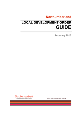 Northumberland Local Development Order Guide