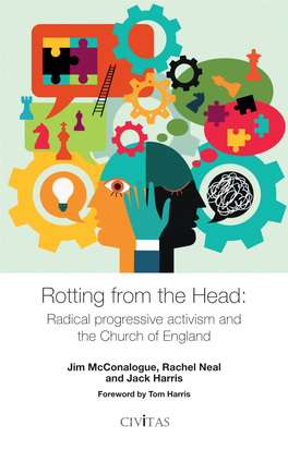 Rotting from the Head: Radical Progressive Activism and the Church of England