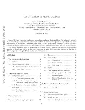Use of Topology in Physical Problems