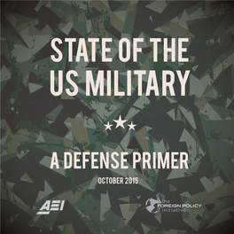 The State of the US Military