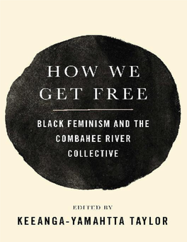 The Combahee River Collective Statement” and “Barbara Smith”