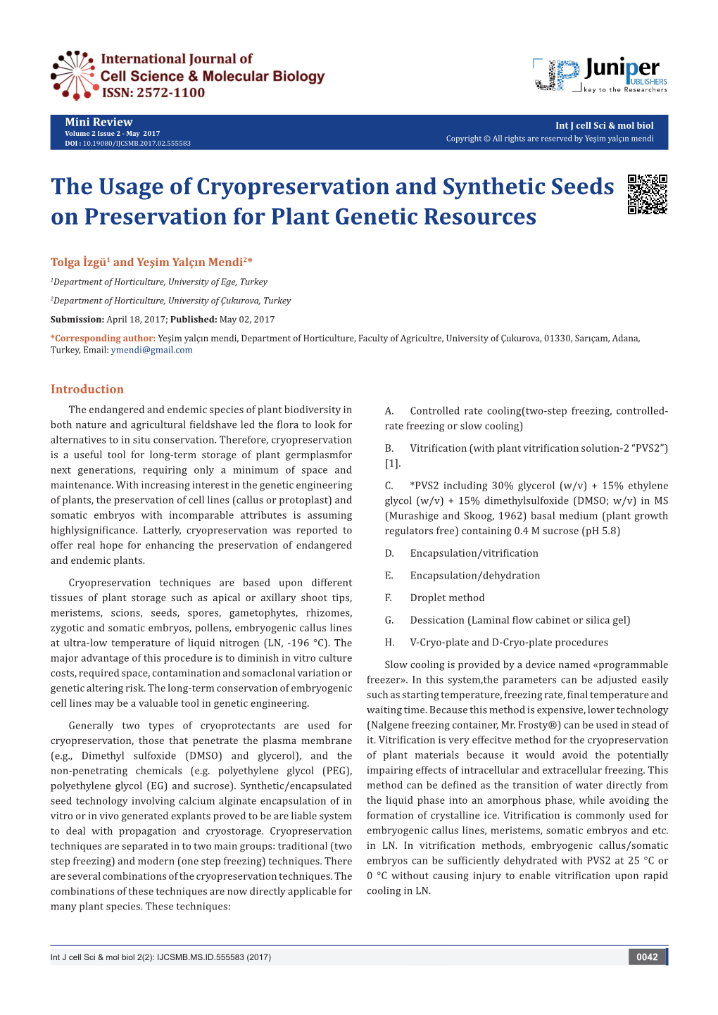 The Usage of Cryopreservation and Synthetic Seeds on Preservation for Plant Genetic Resources