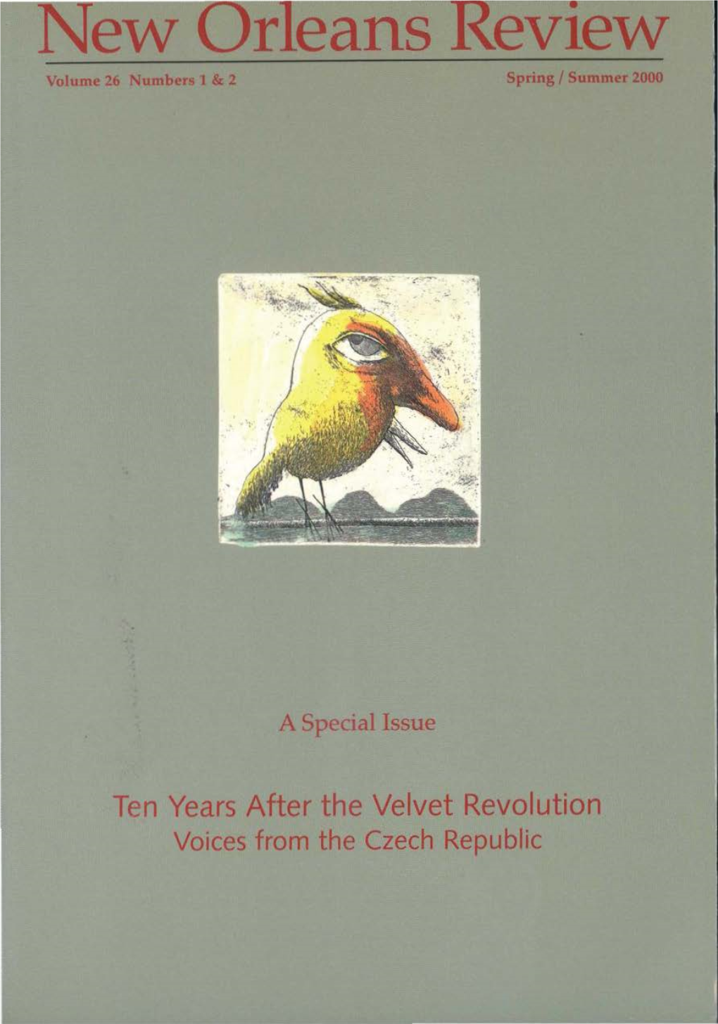 Ten Years After the Velvet Revolution Voices from the Czech Republic N Evv Orleans Revievv