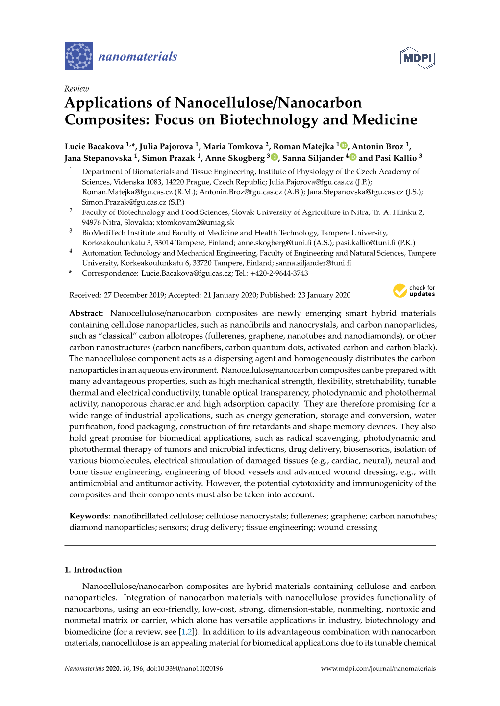 Applications of Nanocellulose/Nanocarbon Composites: Focus on Biotechnology and Medicine