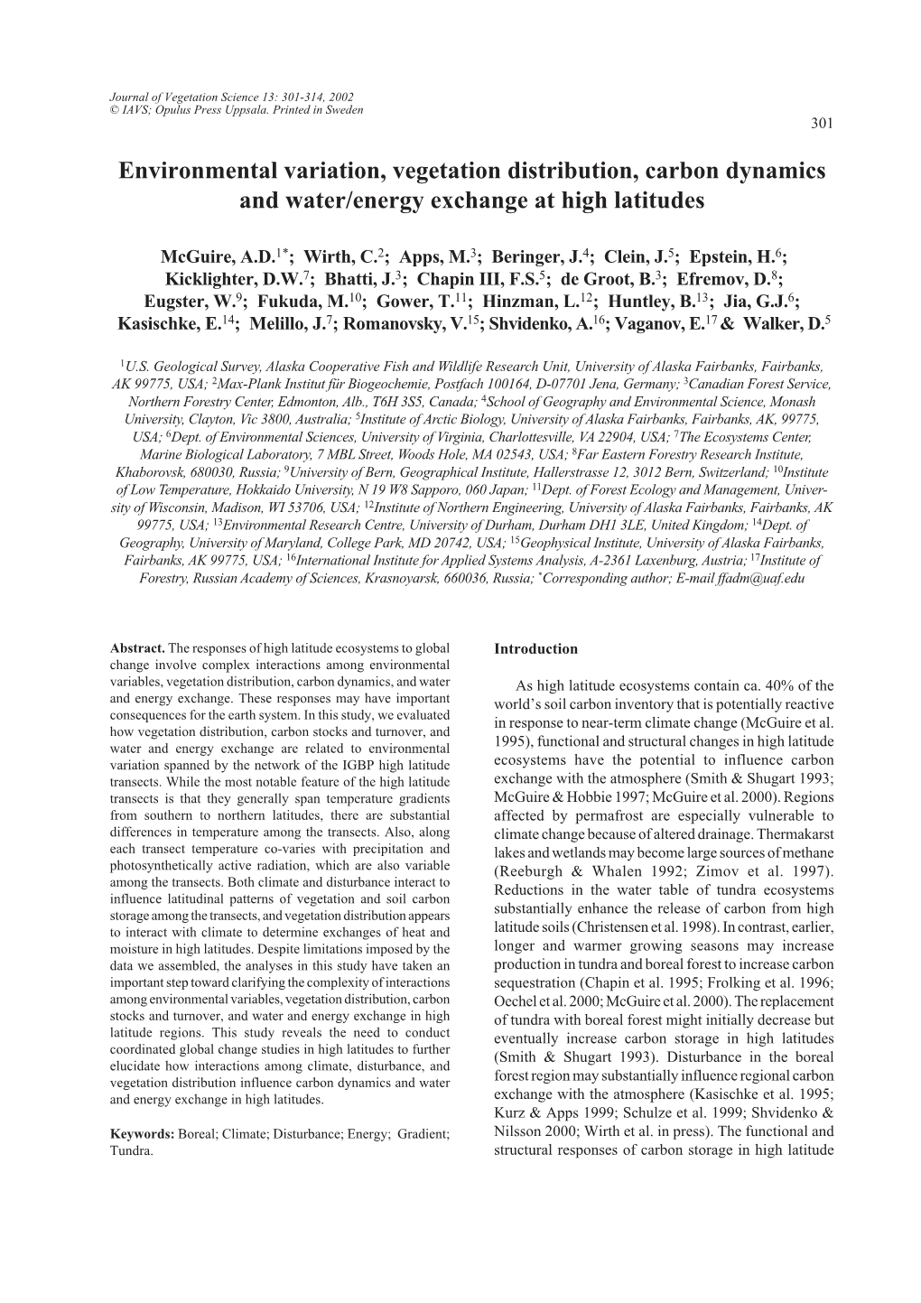 Environmental Variation, Vegetation Distribution, Carbon Dynamics and Water/Energy Exchange at High Latitudes