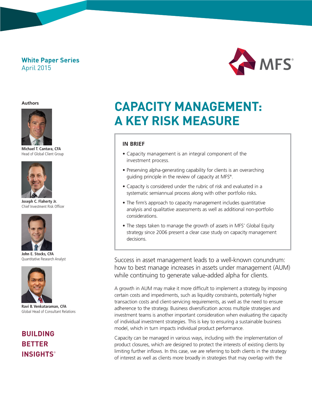 Capacity Management: a Key Risk Measure