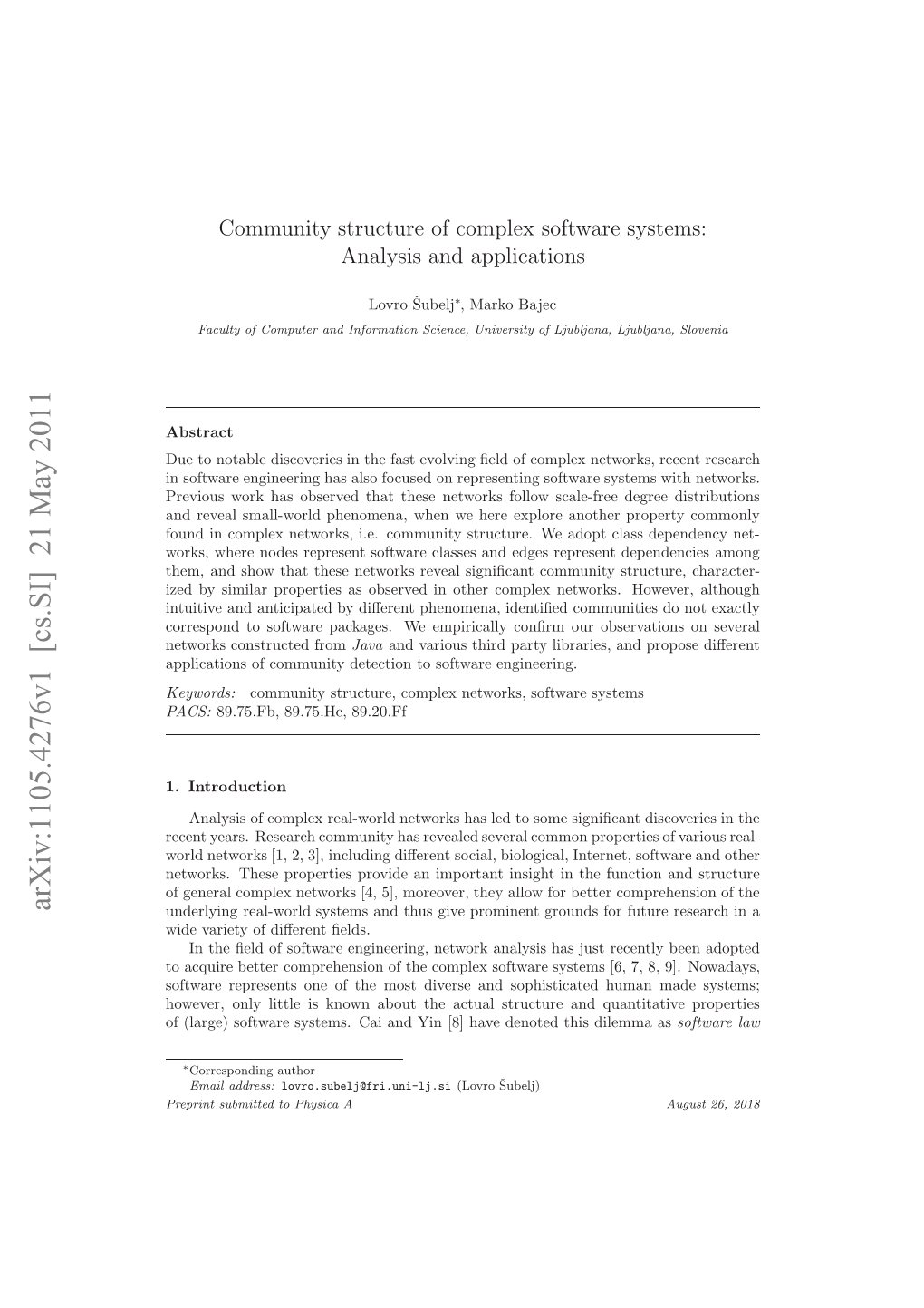Community Structure of Complex Software Systems: Analysis And