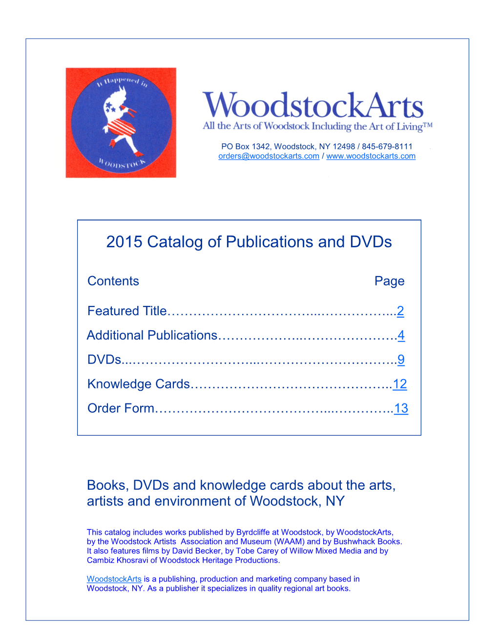 2015 Catalog of Publications and Dvds