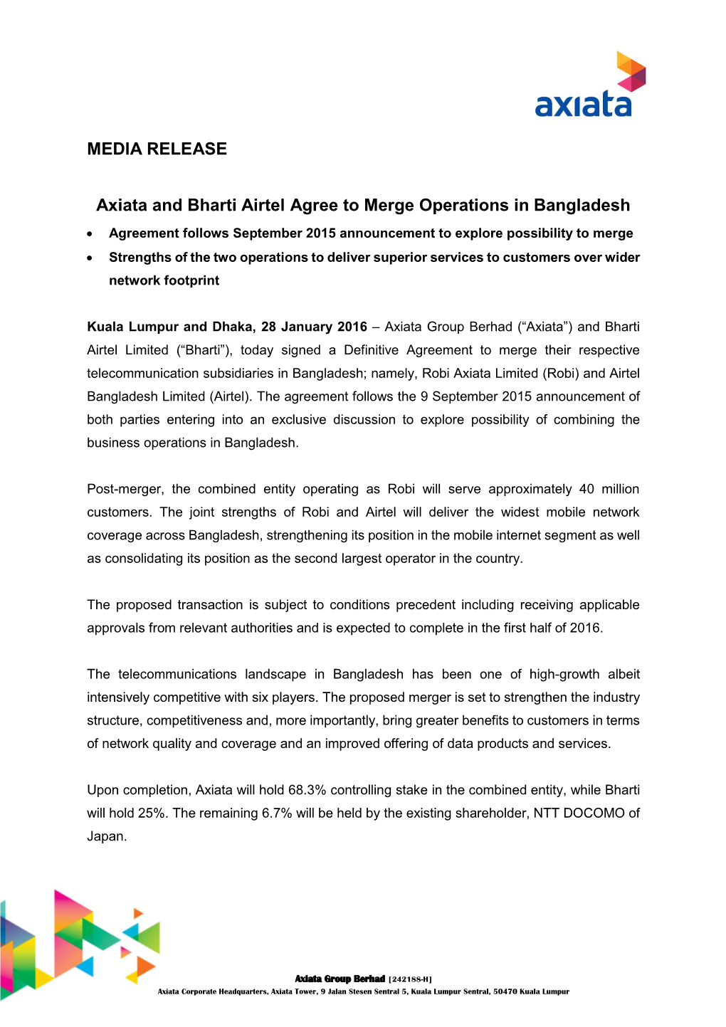 MEDIA RELEASE Axiata and Bharti Airtel Agree to Merge Operations in Bangladesh