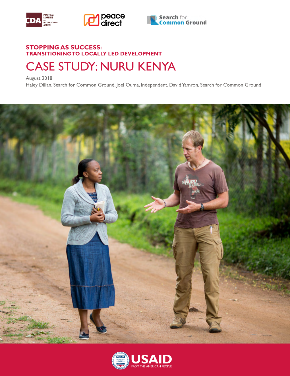 CASE STUDY: NURU KENYA August 2018 Haley Dillan, Search for Common Ground, Joel Ouma, Independent, David Yamron, Search for Common Ground