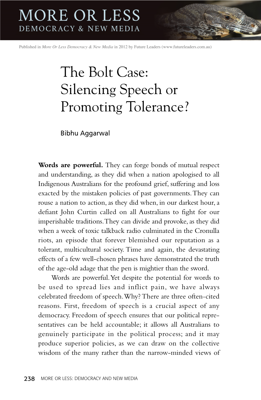The Bolt Case: Silencing Speech Or Promoting Tolerance?
