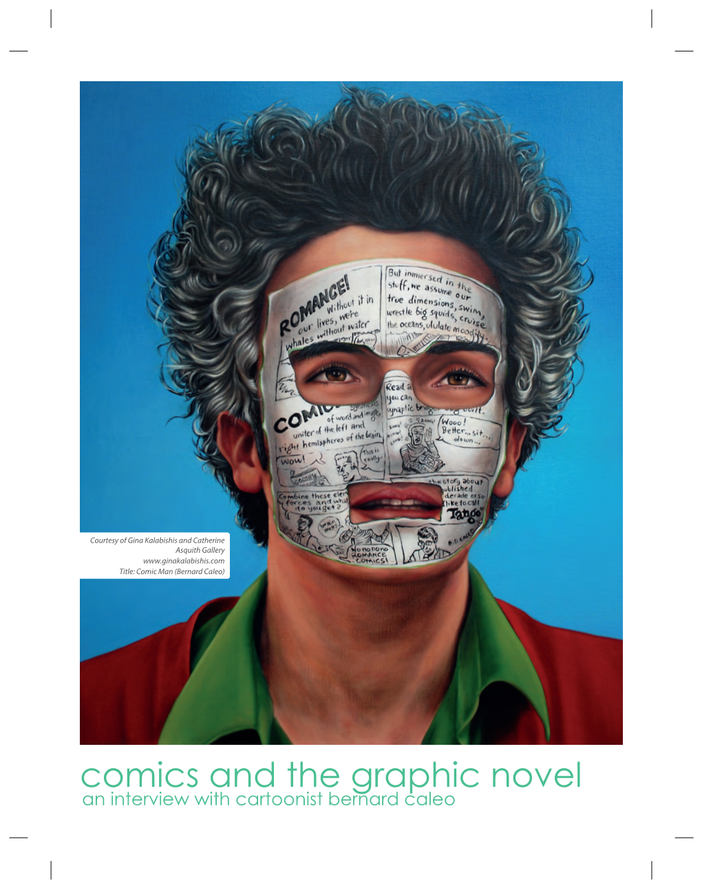 Comics and the Graphic Novel:An Interview With