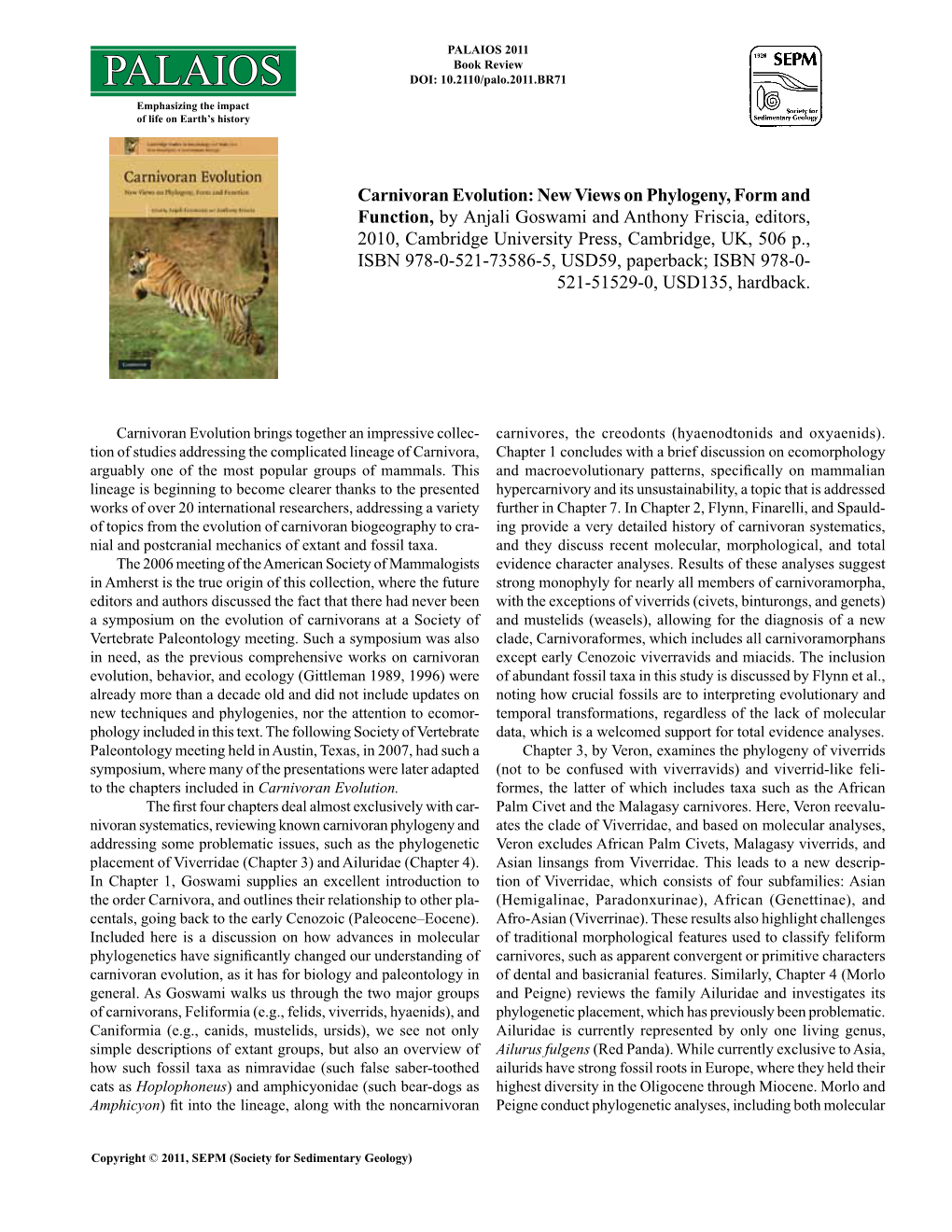 Palaios 2011 Book Review PALAIOS DOI: 10.2110/Palo.2011.BR71 Emphasizing the Impact of Life on Earth’S History