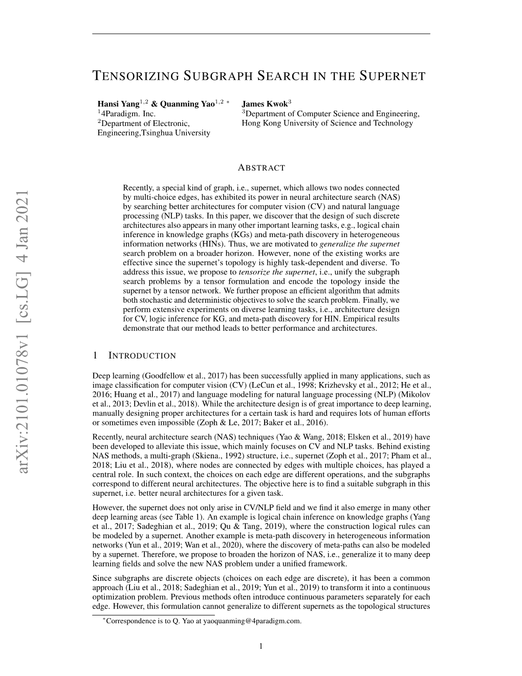 Tensorizing Subgraph Search in the Supernet