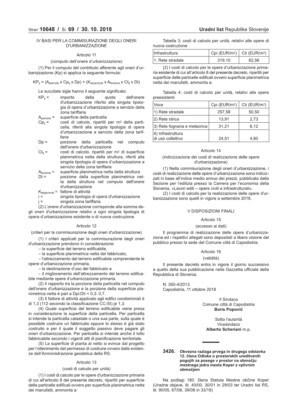 Stran 10648 / Št. 69 / 30. 10. 2018 Uradni List Republike Slovenije