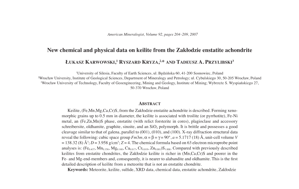 New Chemical and Physical Data on Keilite from the Zakłodzie Enstatite Achondrite