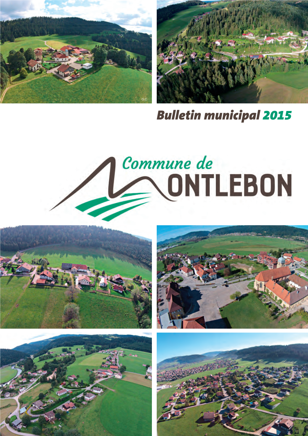 Bulletin Municipal 2015 Bulletin Municipal 2015