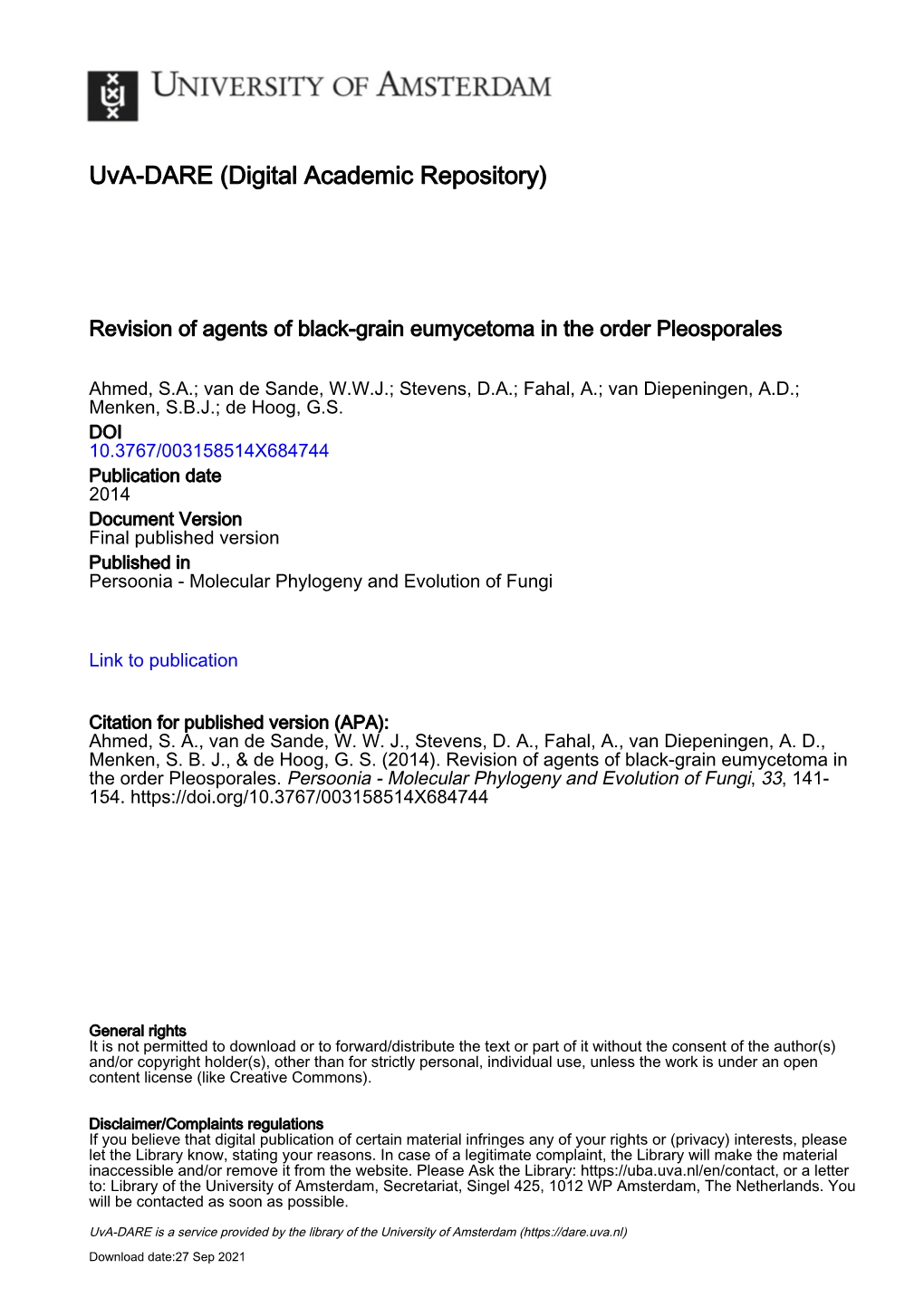 Revision of Agents of Black-Grain Eumycetoma in the Order <I