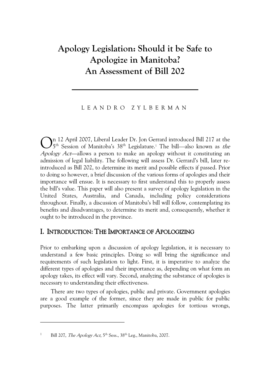 Apology Legislation: Should It Be Safe to Apologize in Manitoba? an Assessment of Bill 202