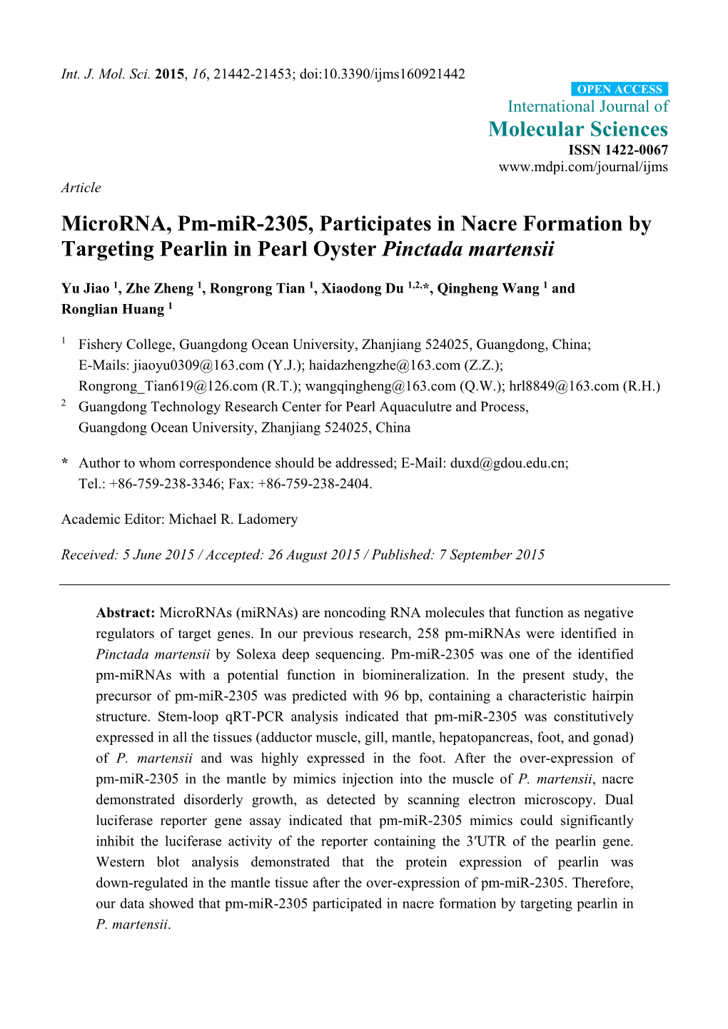 Microrna, Pm-Mir-2305, Participates in Nacre Formation by Targeting Pearlin in Pearl Oyster Pinctada Martensii