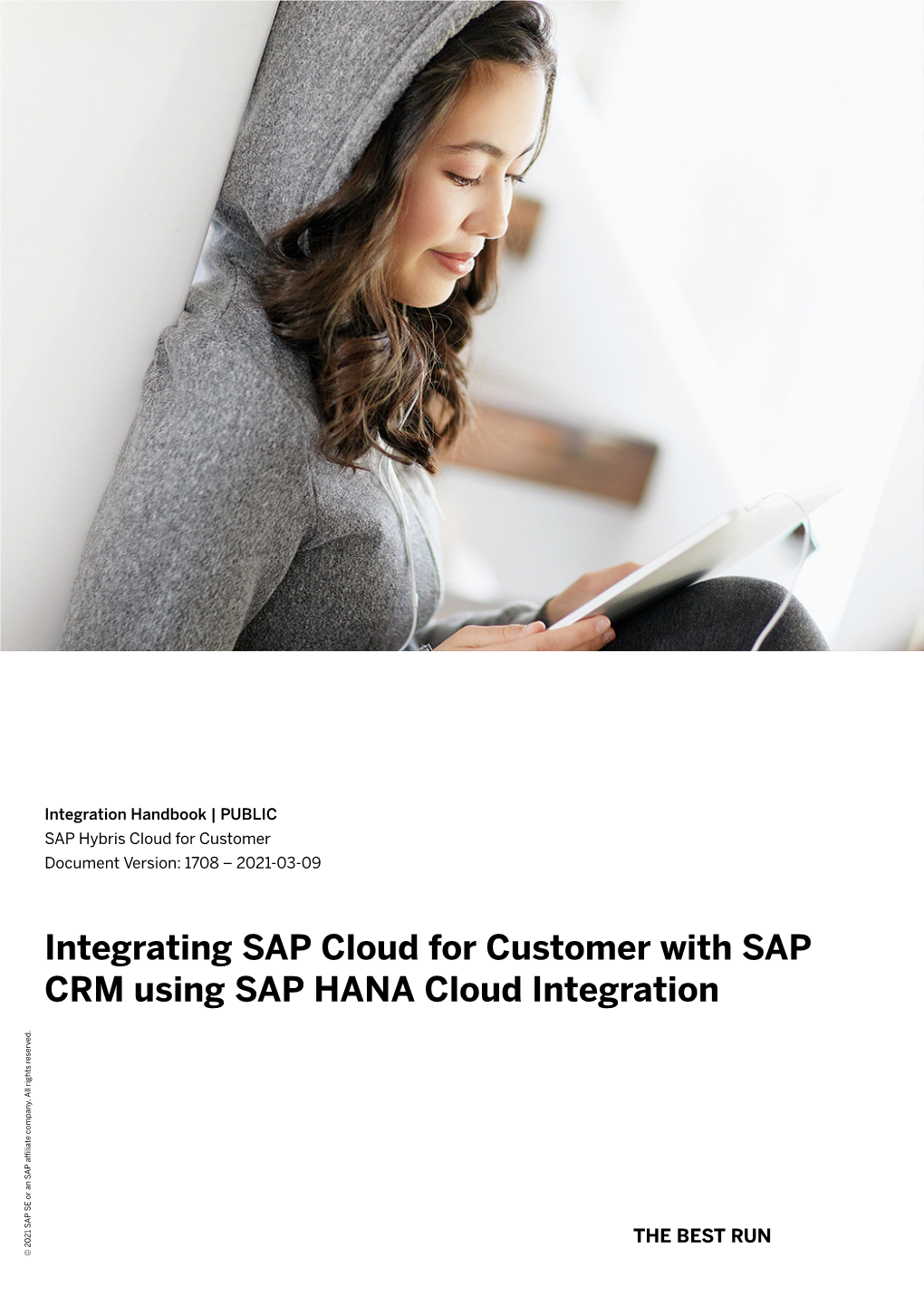 Integrating SAP Cloud for Customer with SAP CRM Using SAP HANA Cloud Integration Company