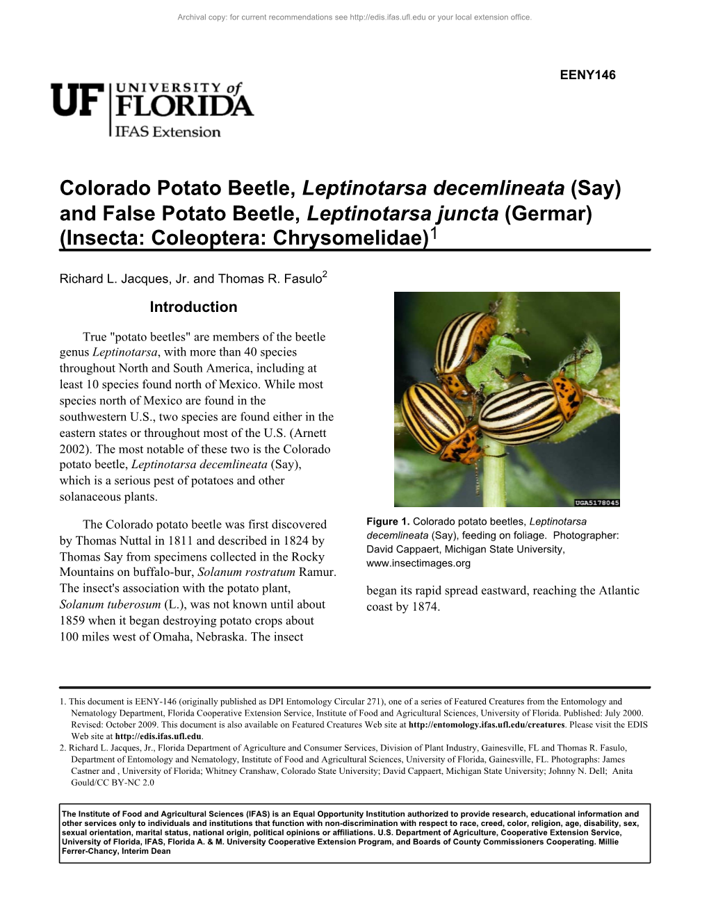 Colorado Potato Beetle, Leptinotarsa Decemlineata (Say) and False Potato Beetle, Leptinotarsa Juncta (Germar) (Insecta: Coleoptera: Chrysomelidae)1