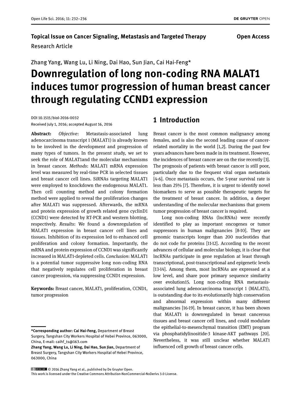 Downregulation of Long Non-Coding RNA MALAT1 Induces Tumor Progression of Human Breast Cancer Through Regulating CCND1 Expression