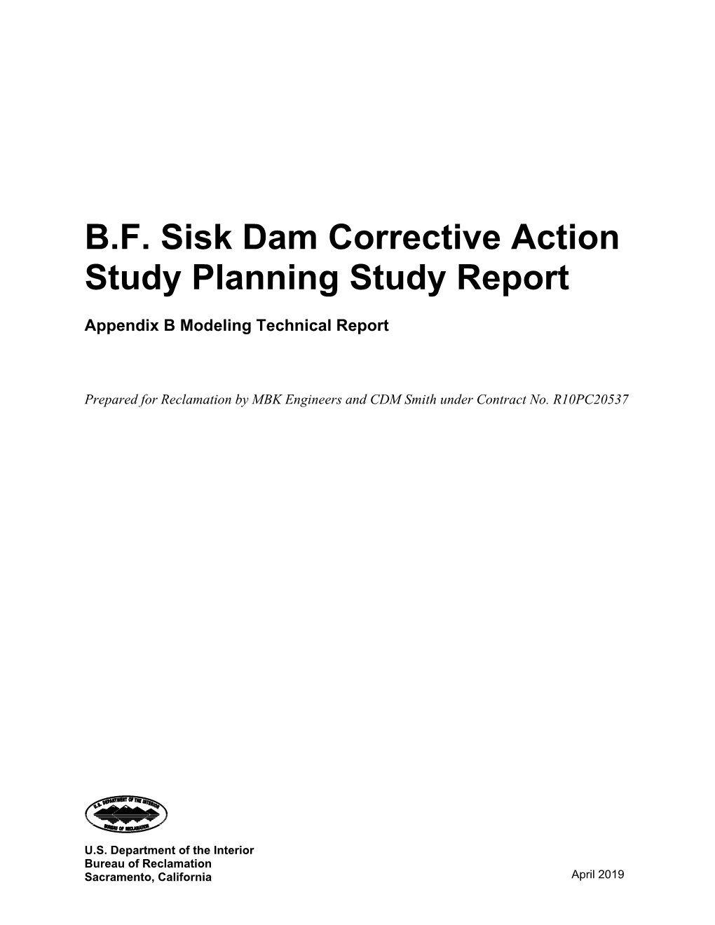 B.F. Sisk Dam SOD Project EIS/EIR Appendix B Modeling Technical Report