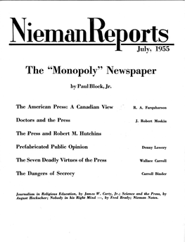The ''Monopoly" Newspaper