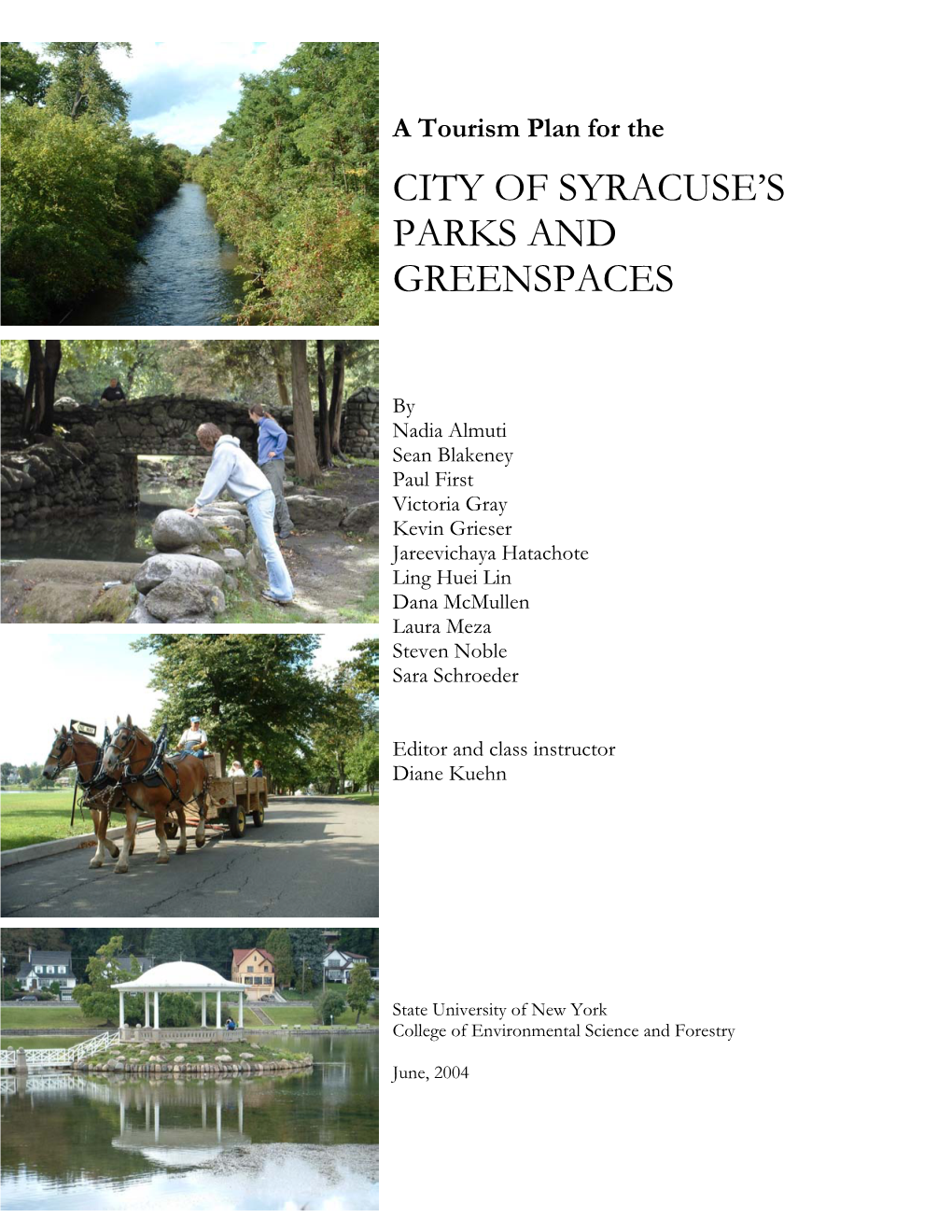 A Tourism Plan for the City of Syracuse's Parks and Greenspaces