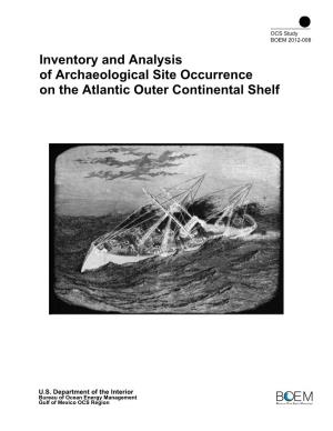 Inventory and Analysis of Archaeological Site Occurrence on the Atlantic Outer Continental Shelf