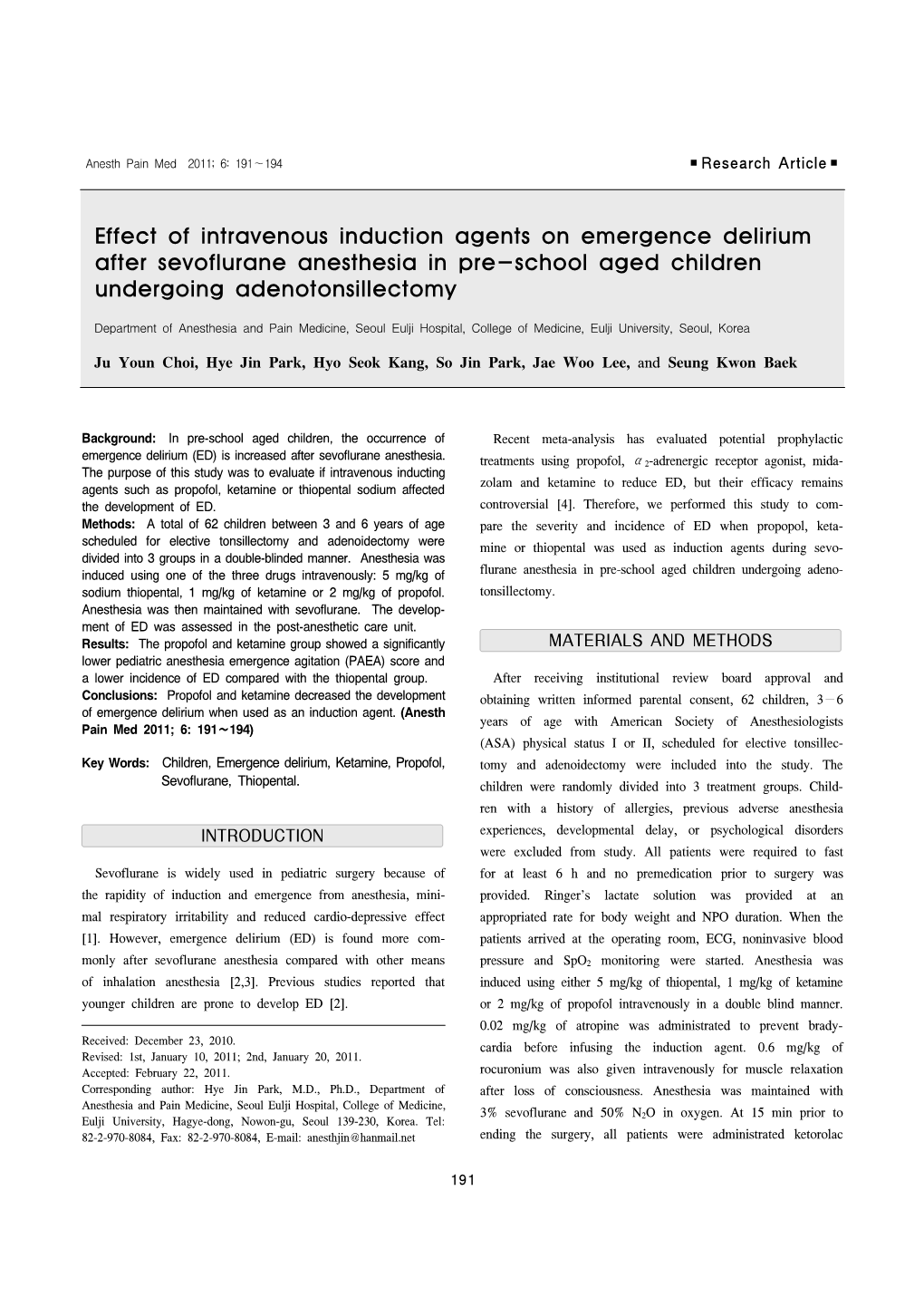 Effect of Intravenous Induction Agents on Emergence Delirium After Sevoflurane Anesthesia in Pre-School Aged Children Undergoing Adenotonsillectomy