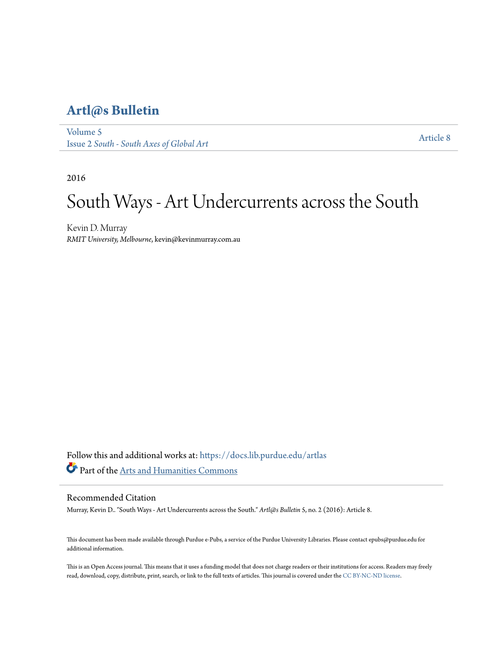 South Ways - Art Undercurrents Across the South Kevin D