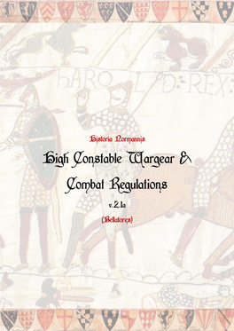 High Constable Wargear & Combat Regulations