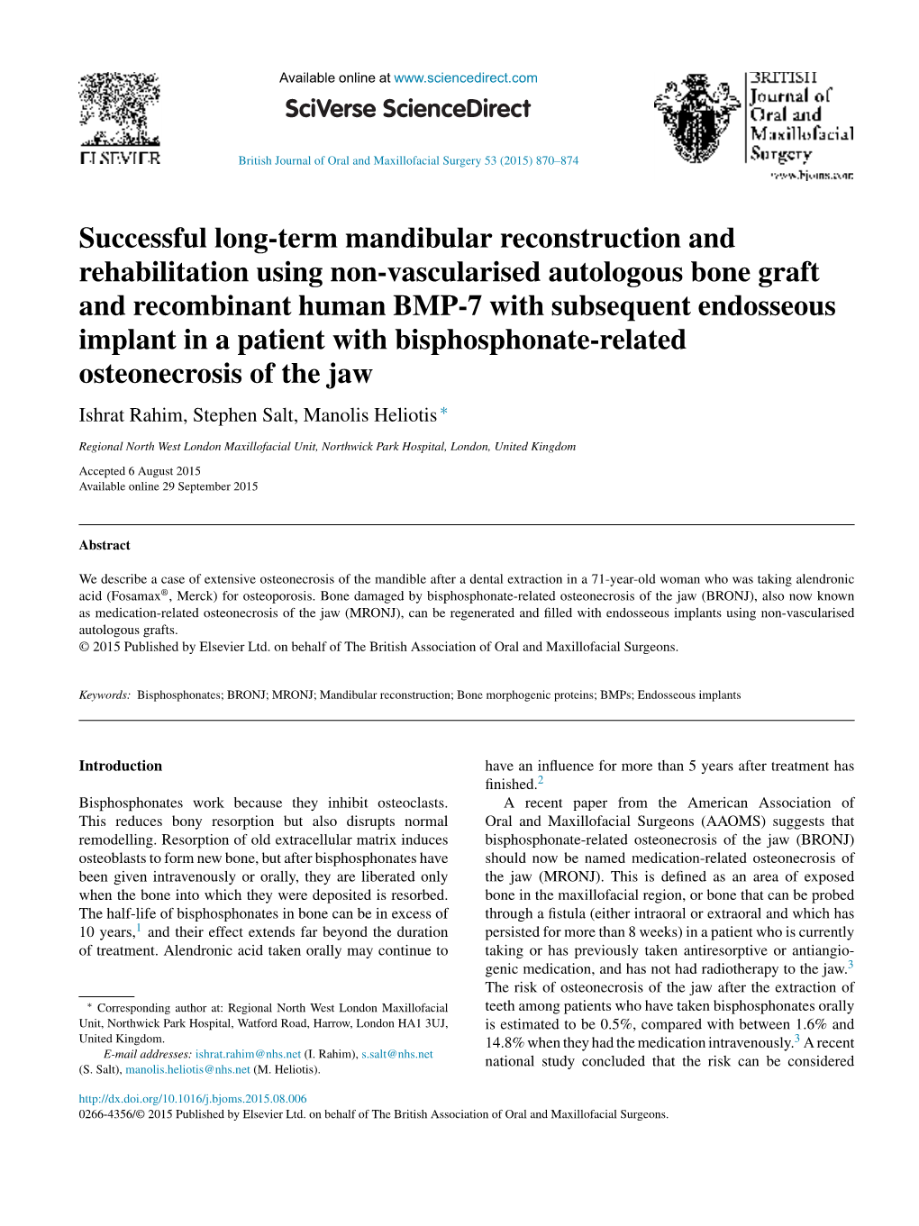 Successful Long-Term Mandibular Reconstruction and Rehabilitation Using Non-Vascularised Autologous Bone Graft and Recombinant H