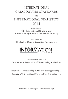 INTERNATIONAL CATALOGUING STANDARDS and INTERNATIONAL STATISTICS 2014