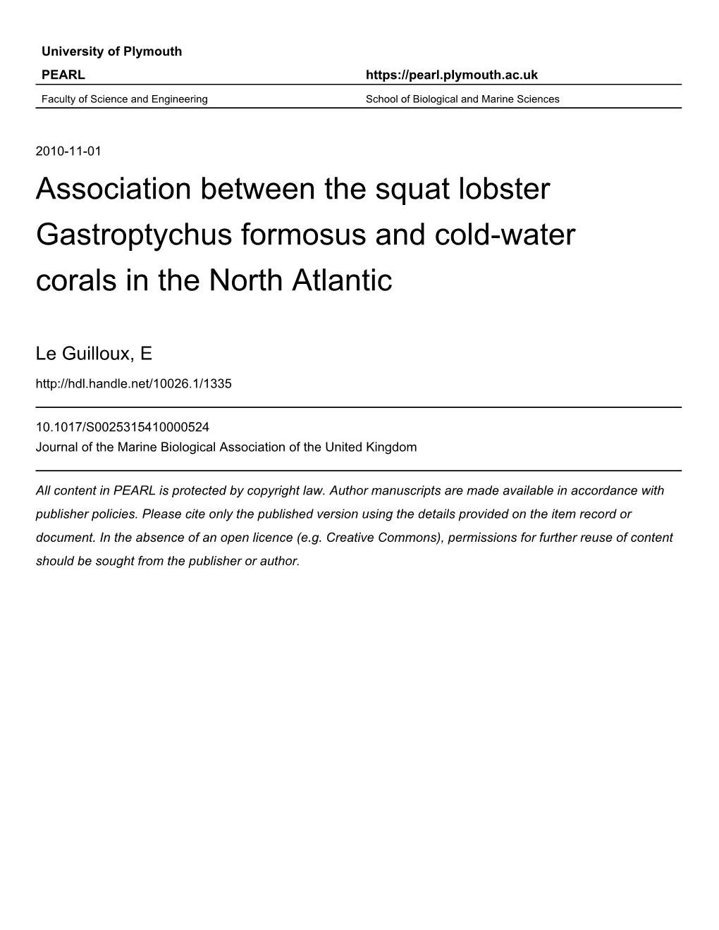 Association Between the Squat Lobster Gastroptychus Formosus and Cold-Water Corals in the North Atlantic