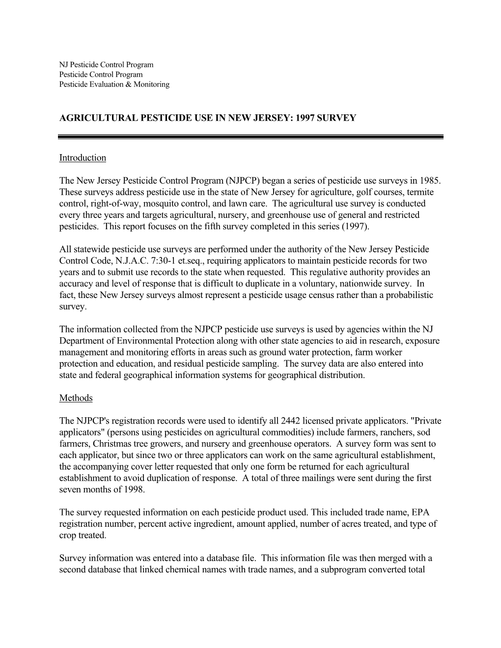 Agricultural Pesticide Use in New Jersey: 1997 Survey